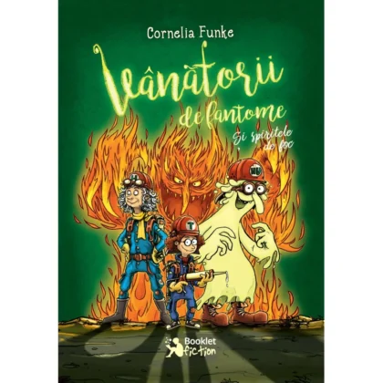 Vânătorii de fantome #2 - Și spiritele de foc