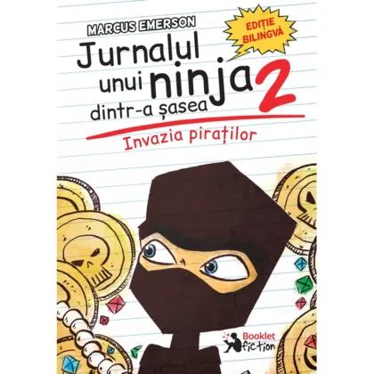 Jurnalul unui ninja dintr-a șasea (vol. II)