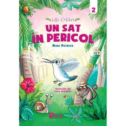 Lilli Colibri - Un sat în pericol