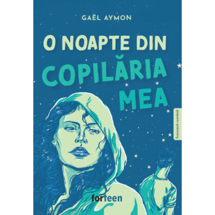O noapte din copilăria mea